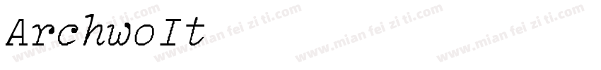 ArchwoItalic LightItalic字体转换